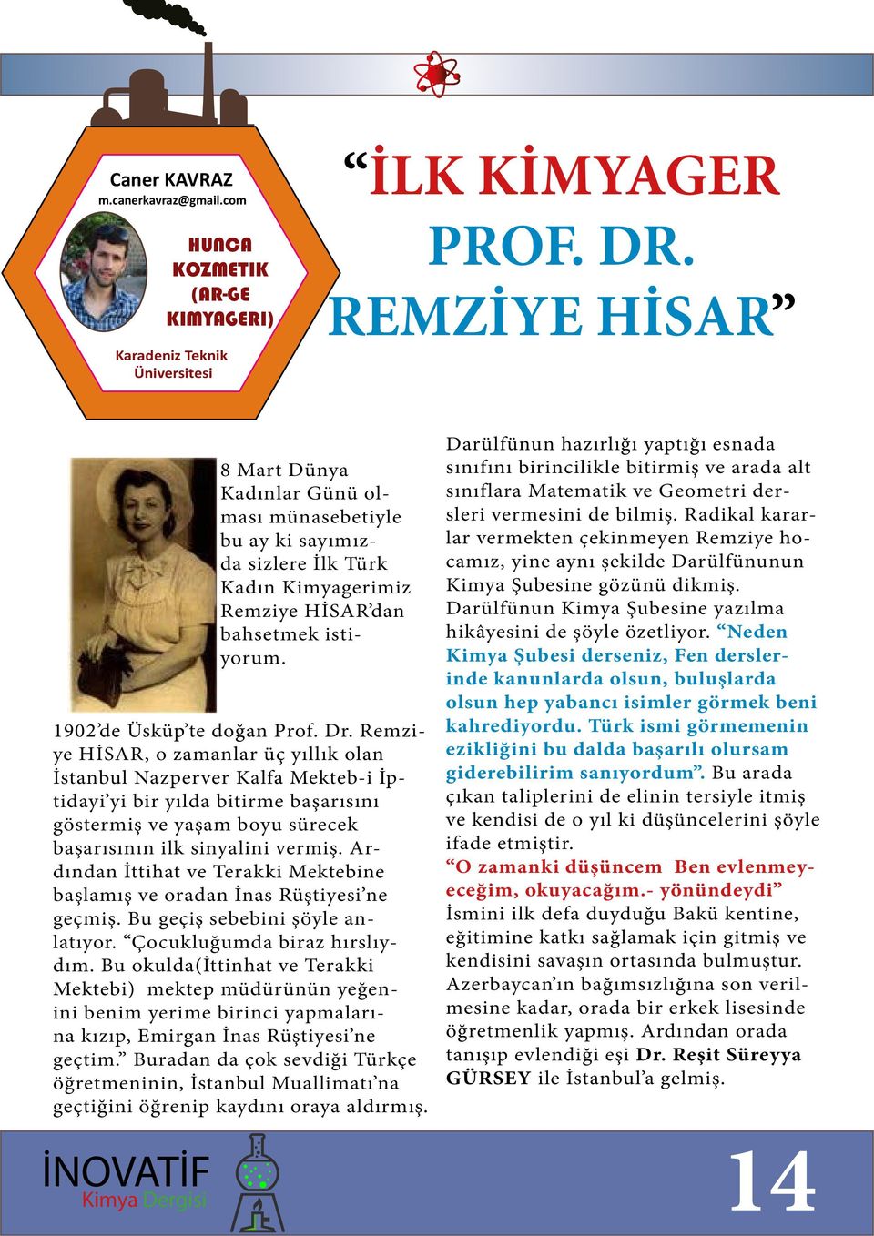 1902 de Üsküp te doğan Prof. Dr.