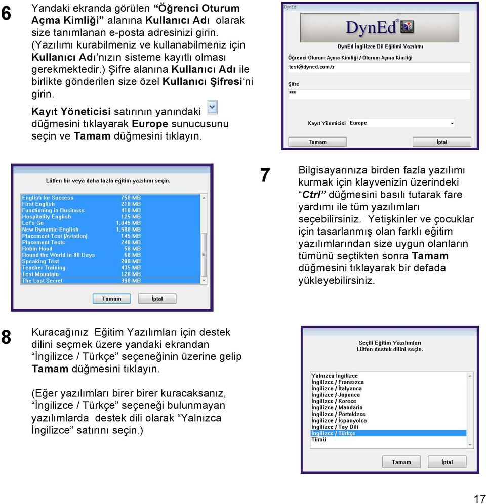 Kayıt Yöneticisi satırının yanındaki düğmesini tıklayarak Europe sunucusunu seçin ve Tamam düğmesini tıklayın.