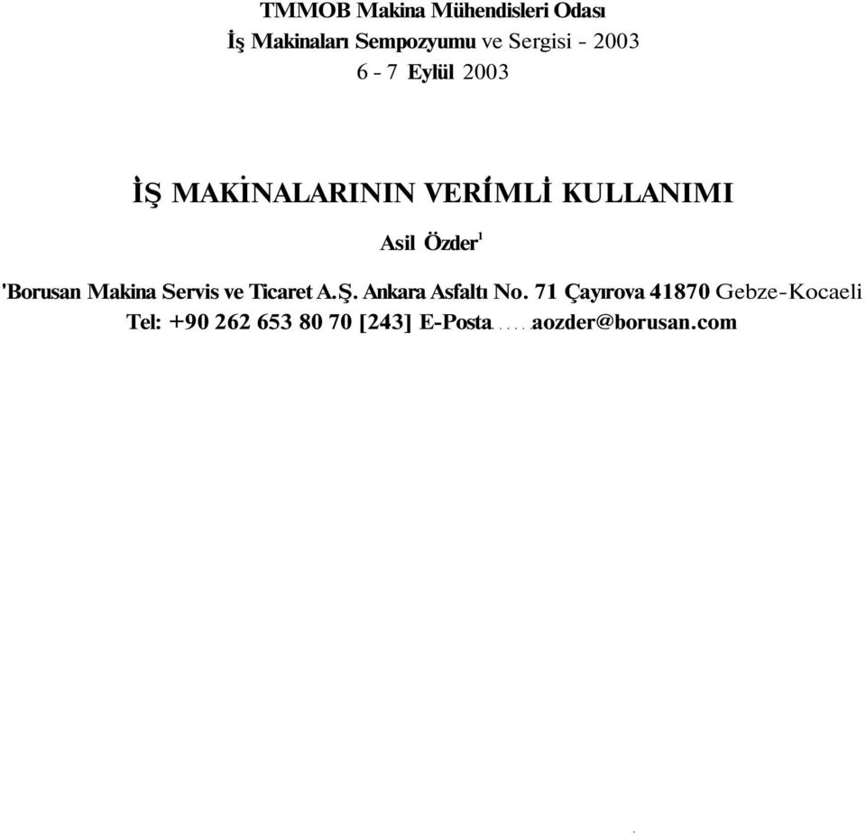 'Borusan Makina Servis ve Ticaret A.Ş. Ankara Asfaltı No.