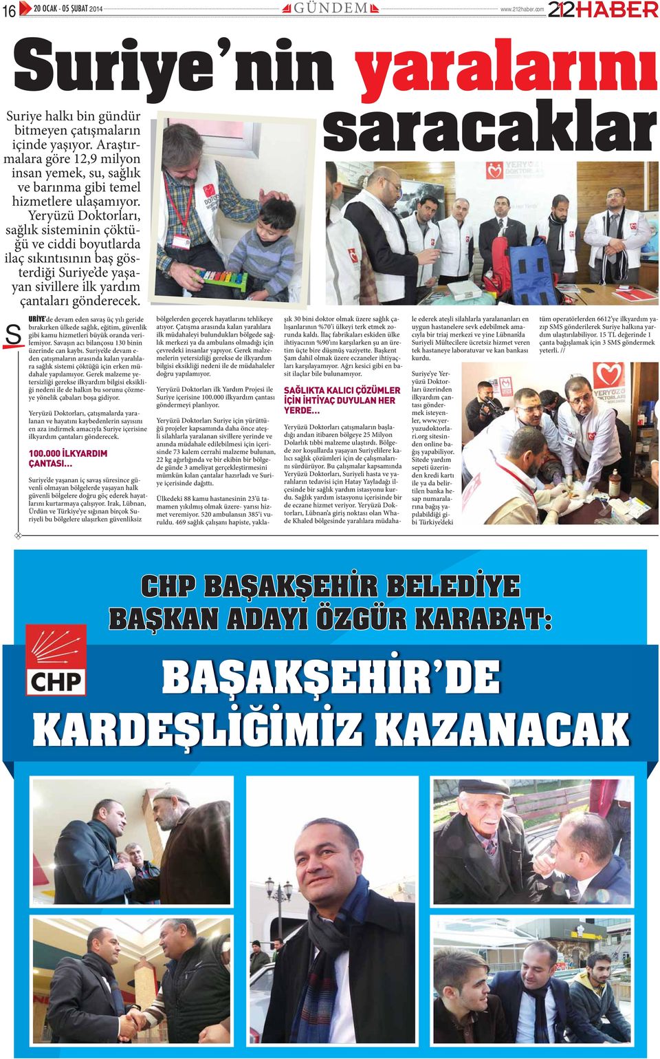 S de devam eden savaş üç yılı geride bırakırken ülkede sağlık, eğitim, güvenlik gibi kamu hizmetleri büyük oranda verilemiyor. Savaşın acı bilançosu 130 binin üzerinde can kaybı.