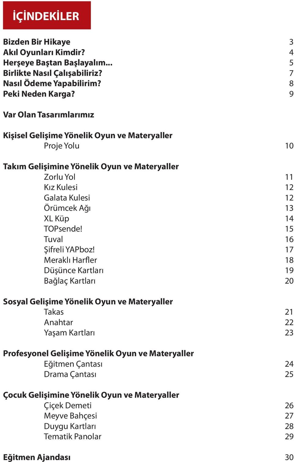 XL Küp 14 TOPsende! 15 Tuval 16 Şifreli YAPboz!