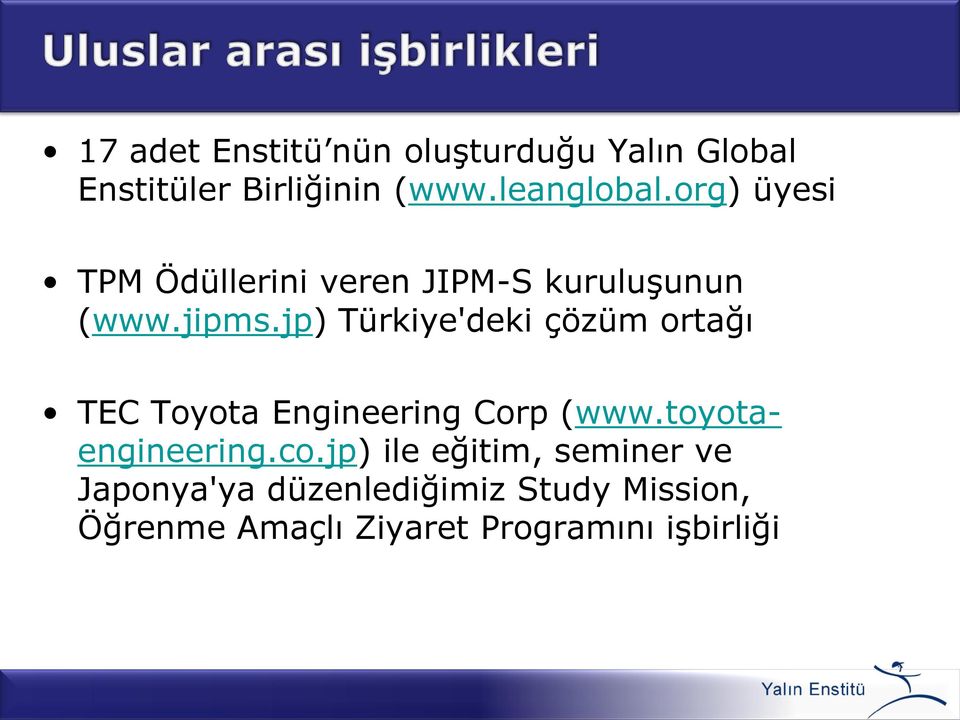 jp) Türkiye'deki çözüm ortağı TEC Toyota Engineering Corp (www.toyotaengineering.co.