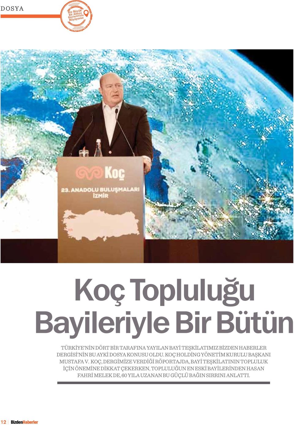 Koç Holding Yönetim Kurulu Başkanı Mustafa V.