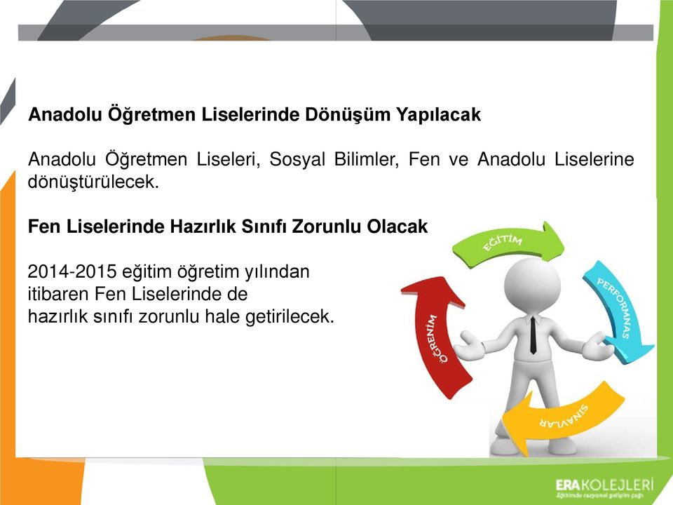 Fen Liselerinde Hazırlık Sınıfı Zorunlu Olacak 2014-2015 eğitim