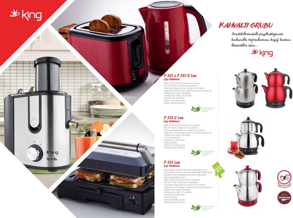 çelik 1,8 lt kettle Paslanmaz çelik 1,2 lt demlik Paslanmaz çelik filtre Kablo muhafaza yeri Kettle olarak kullanım P 315 G Lea Çay Makinesi Enerji tasarruflu çift rezistans sistemi 1850-2200