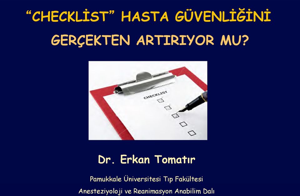 Erkan Tomatır Pamukkale Üniversitesi