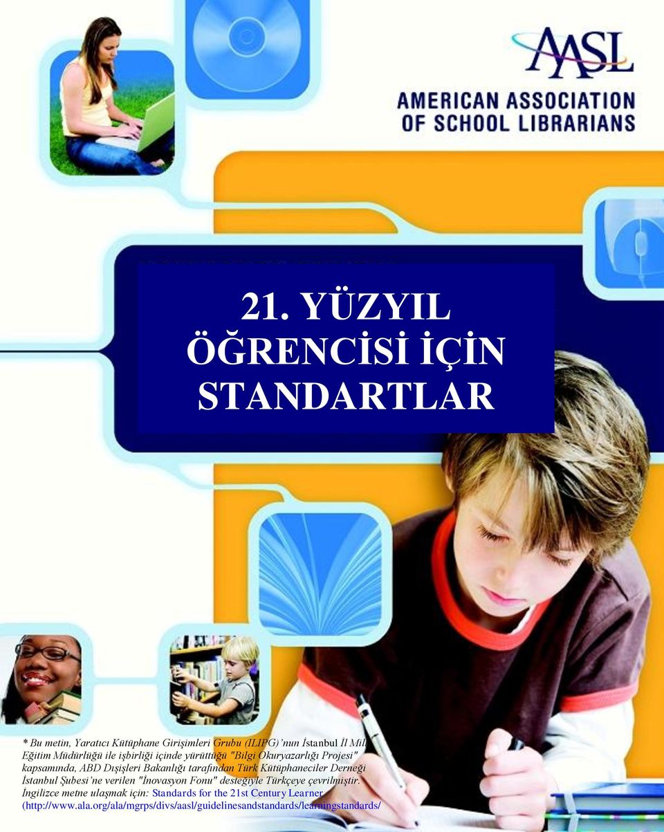 Kütüphaneciler Derneği İstanbul Şubesi ne verilen "İnovasyon Fonu" desteğiyle Türkçeye çevrilmiştir.