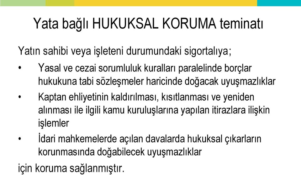 ehliyetinin kaldırılması, kısıtlanması ve yeniden alınması ile ilgili kamu kuruluşlarına yapılan itirazlara