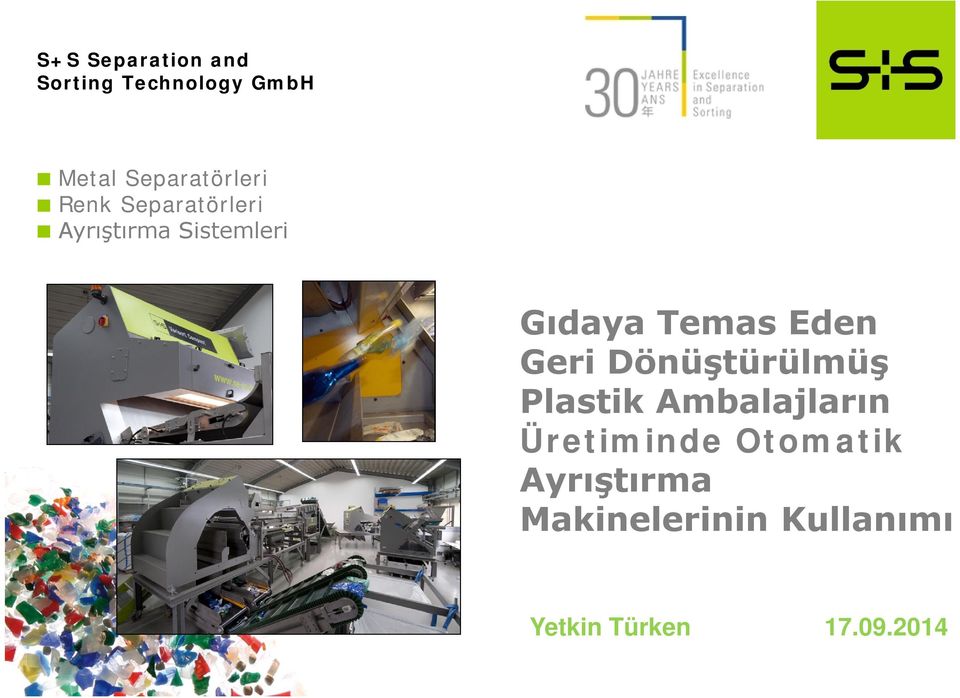 Gıdaya Temas Eden Geri Dönüştürülmüş Plastik Ambalajların