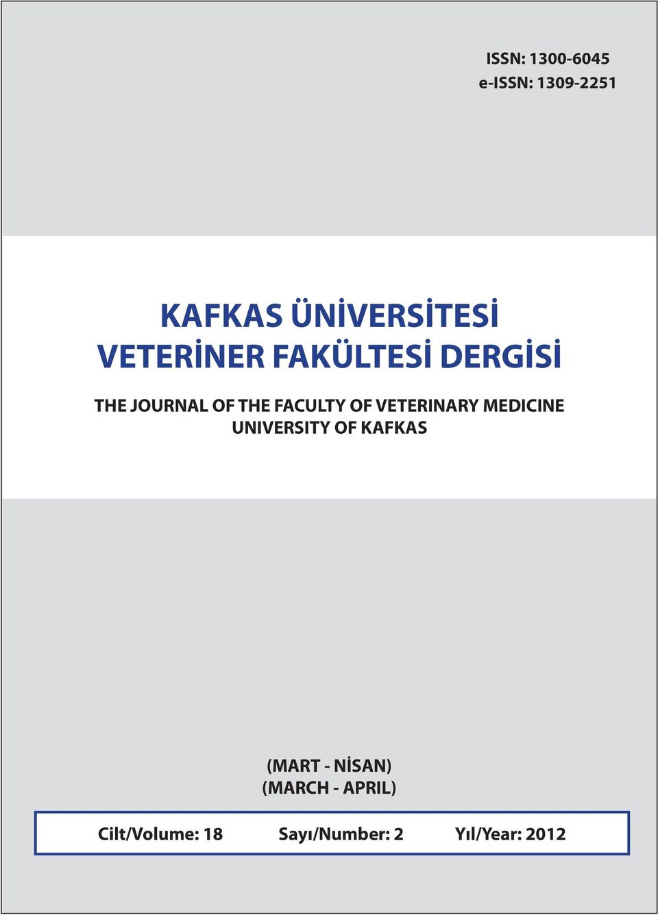 OF VETERINARY MEDICINE UNIVERSITY OF KAFKAS (MART -