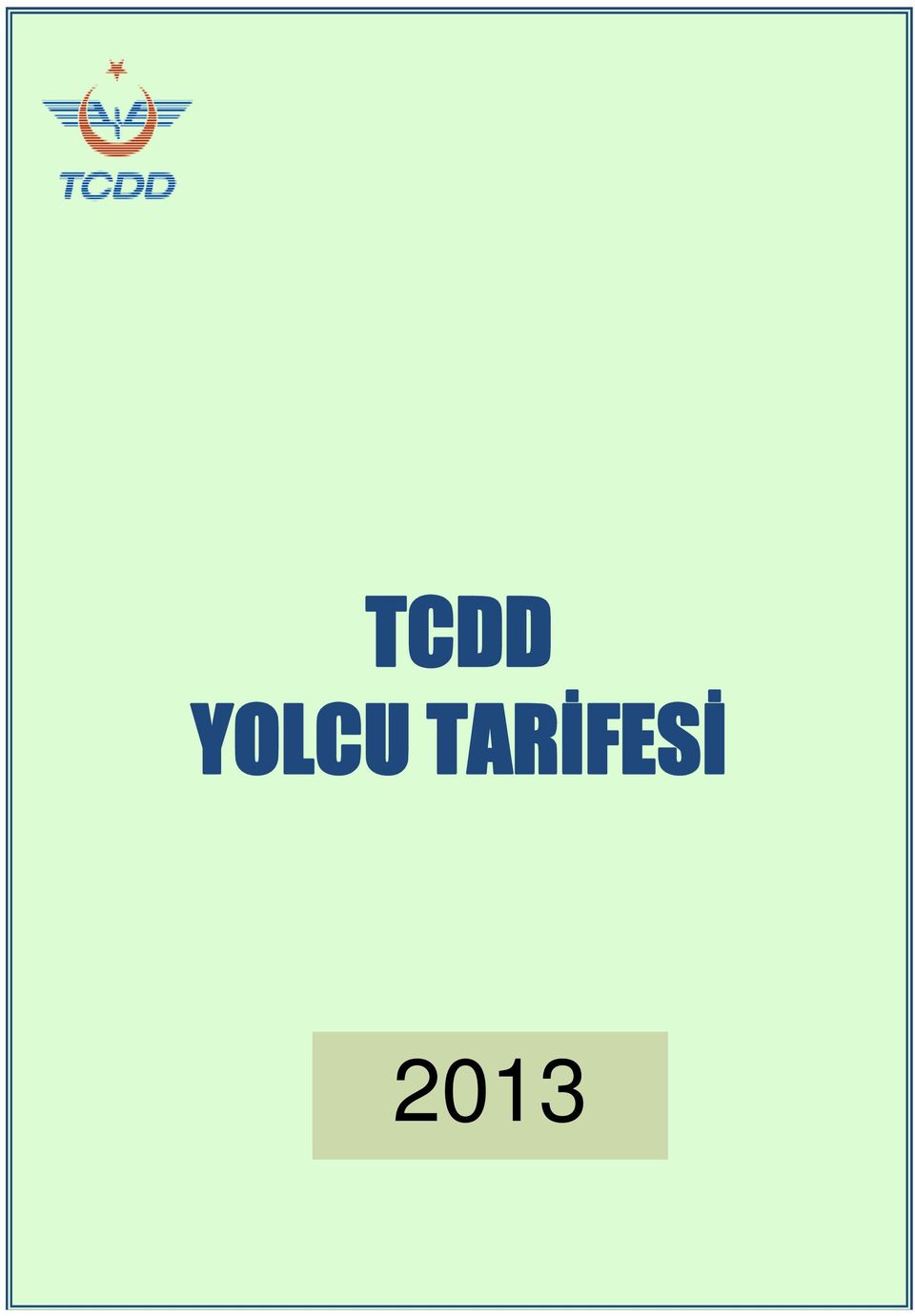 TARİFESİ