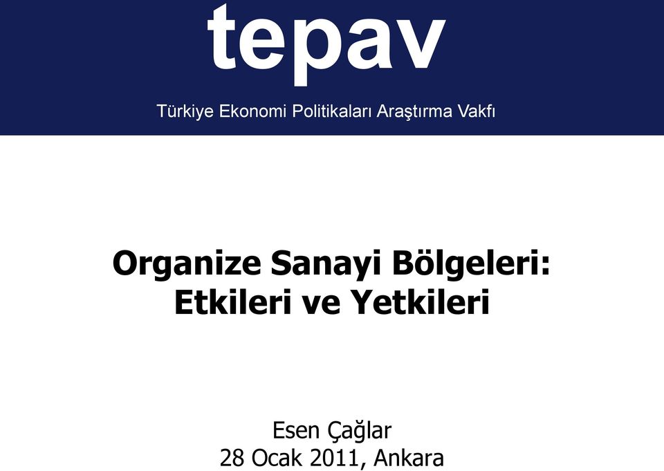 Organize Sanayi Bölgeleri: