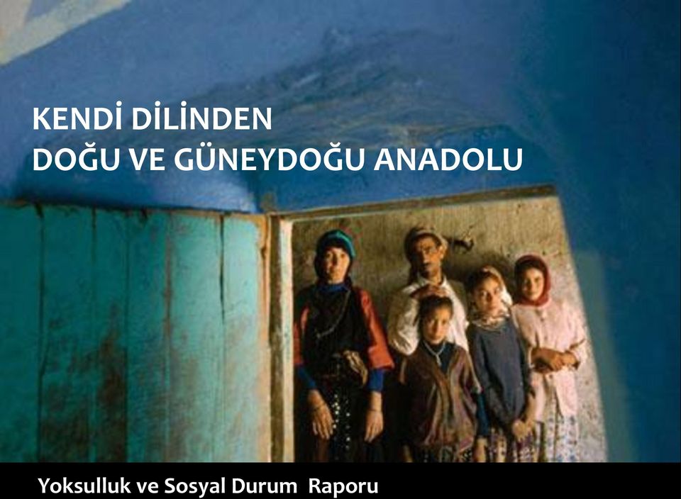 ANADOLU Yoksulluk