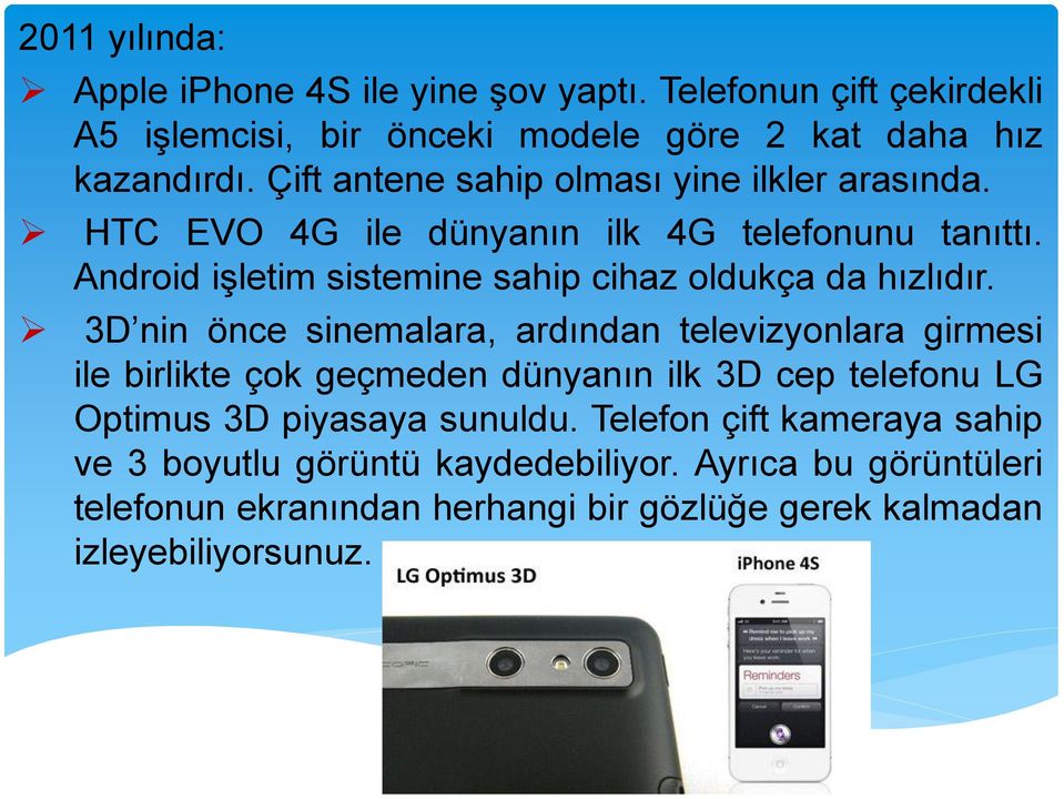 Android işletim sistemine sahip cihaz oldukça da hızlıdır.