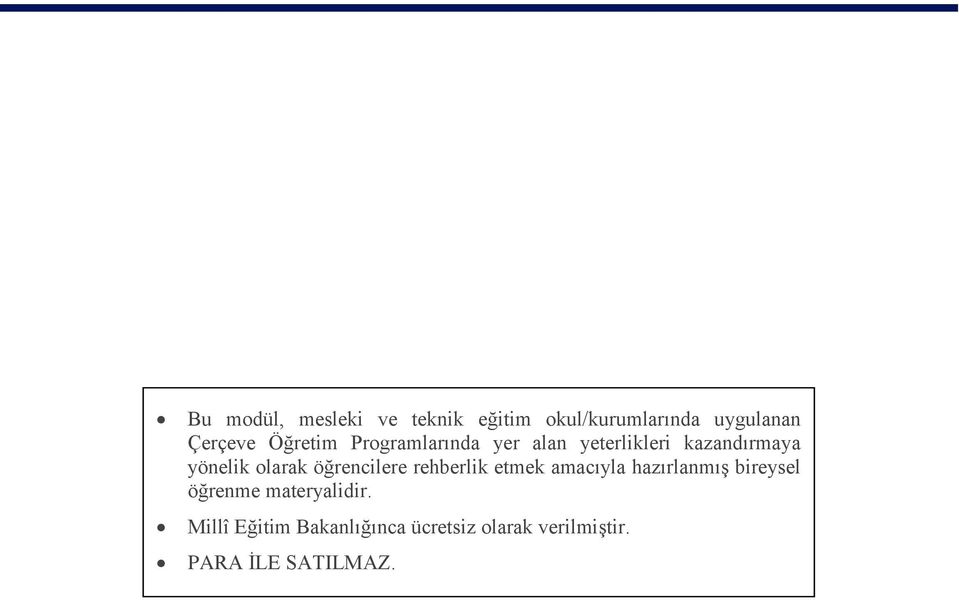 öğrencilere rehberlik etmek amacıyla hazırlanmıģ bireysel öğrenme