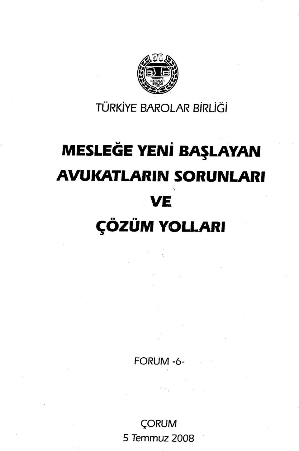 AVUKATLARIN SORUNLARI VE.