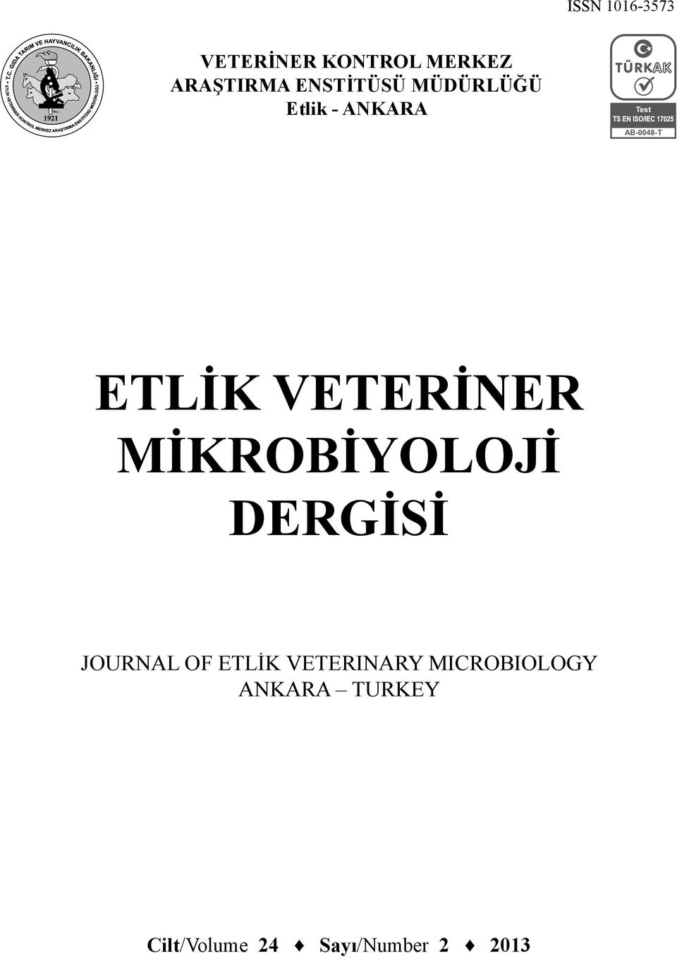 VETERİNER MİKROBİYOLOJİ DERGİSİ JOURNAL OF ETLİK