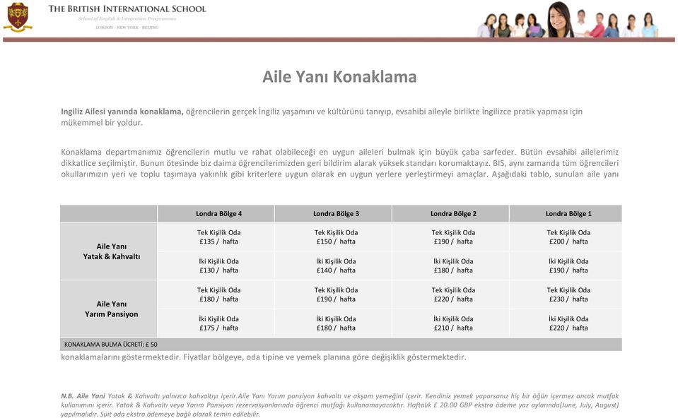 Bunun ötesinde biz daima öğrencilerimizden geri bildirim alarak yüksek standarı korumaktayız.