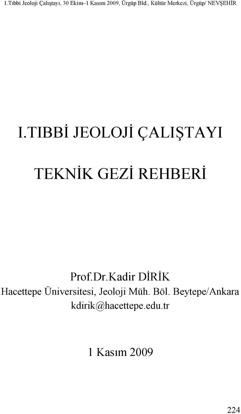 Kadir DİRİK Hacettepe Üniversitesi,
