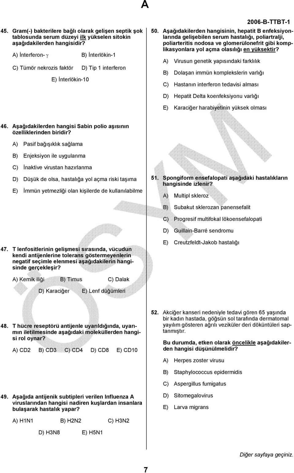 Aşağıdakilerden hangisinin, hepatit B enfeksiyonlarında gelişebilen serum hastalığı, poliartralji, poliarteritis nodosa ve glomerülonefrit gibi komplikasyonlara yol açma olasılığı en yüksektir?