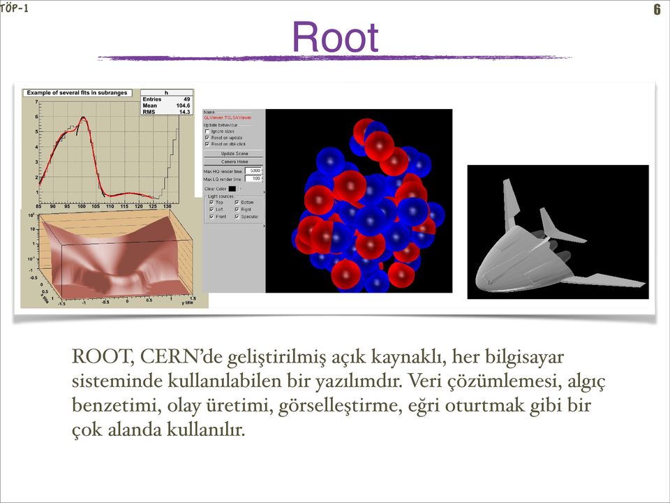 Veri çözümlemesi, algıç benzetimi, olay üretimi,