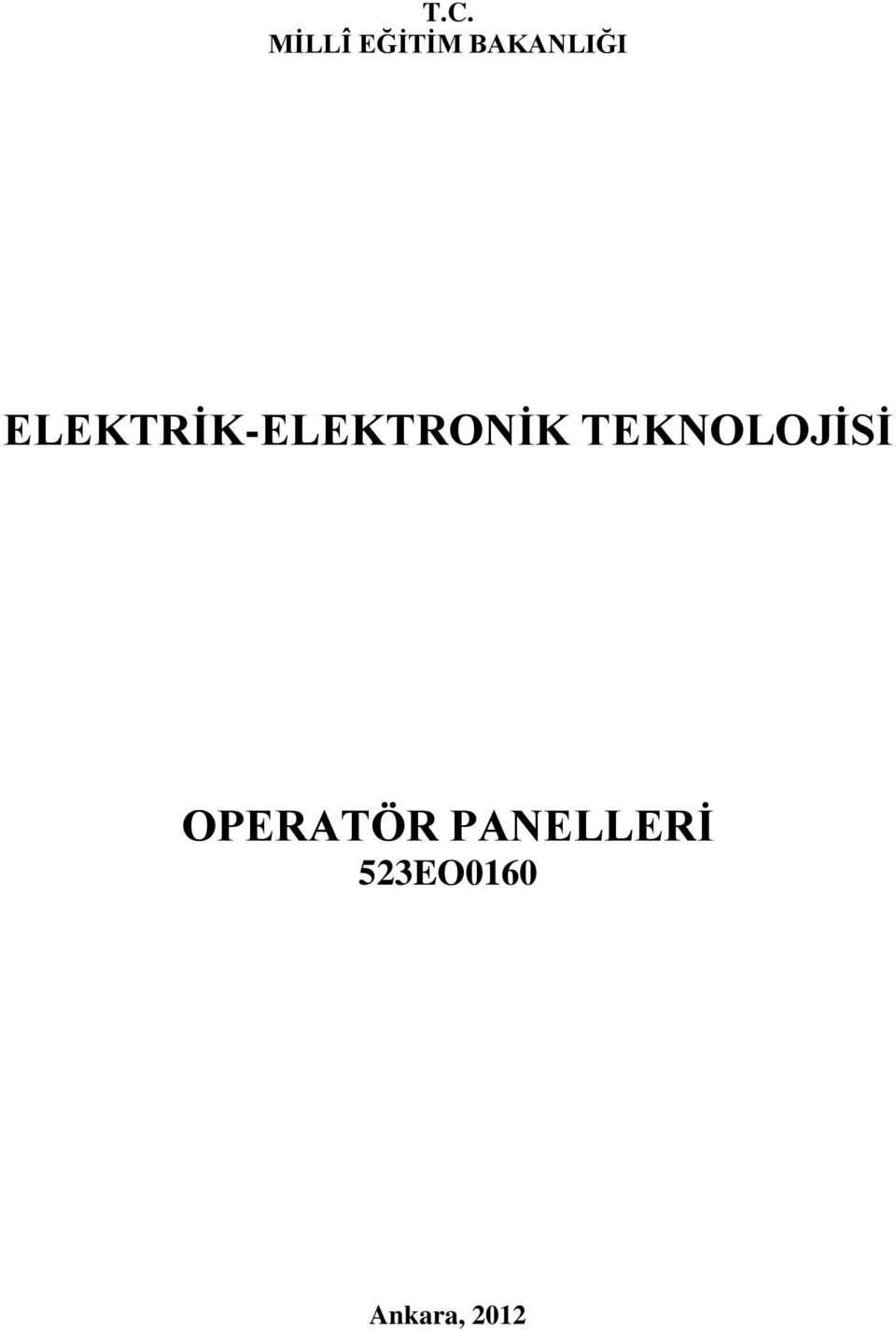 ELEKTRİK-ELEKTRONİK