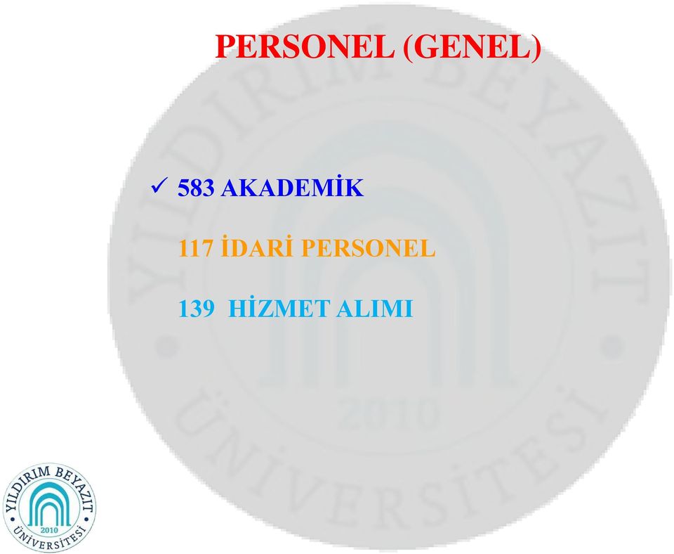 İDARİ PERSONEL