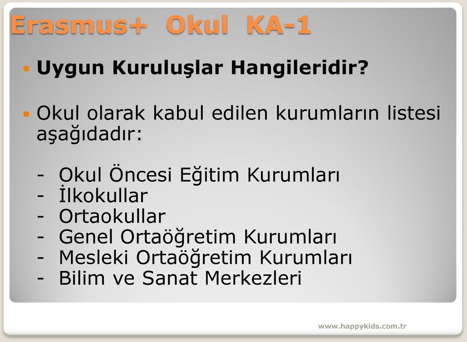 Öncesi Eğitim Kurumları - İlkokullar - Ortaokullar - Genel