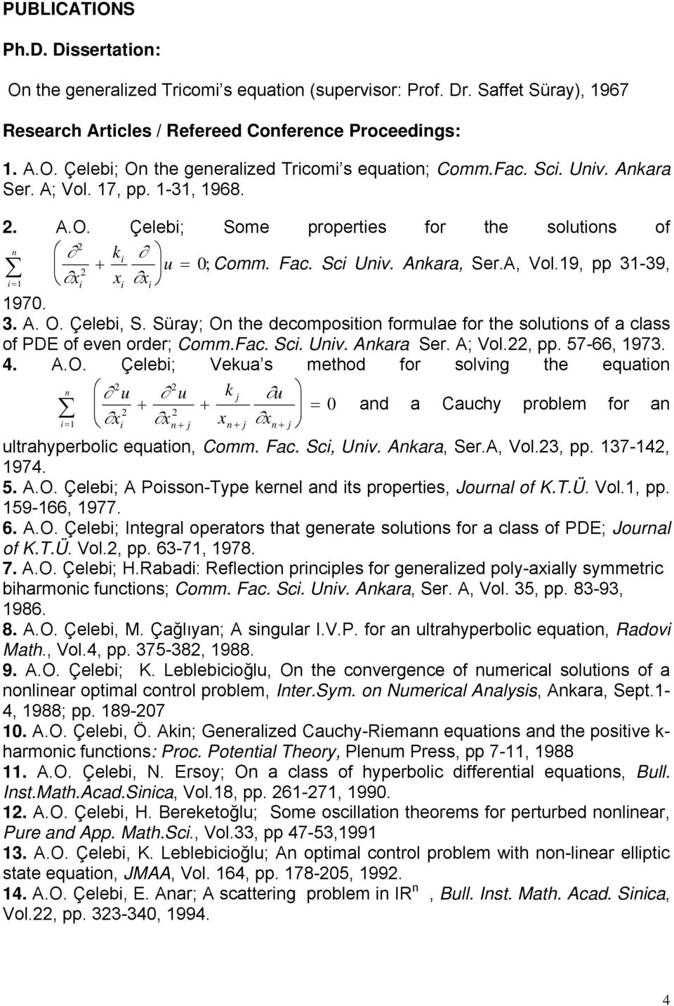 19, pp 31-39, i i i 1970. 3. A. O.