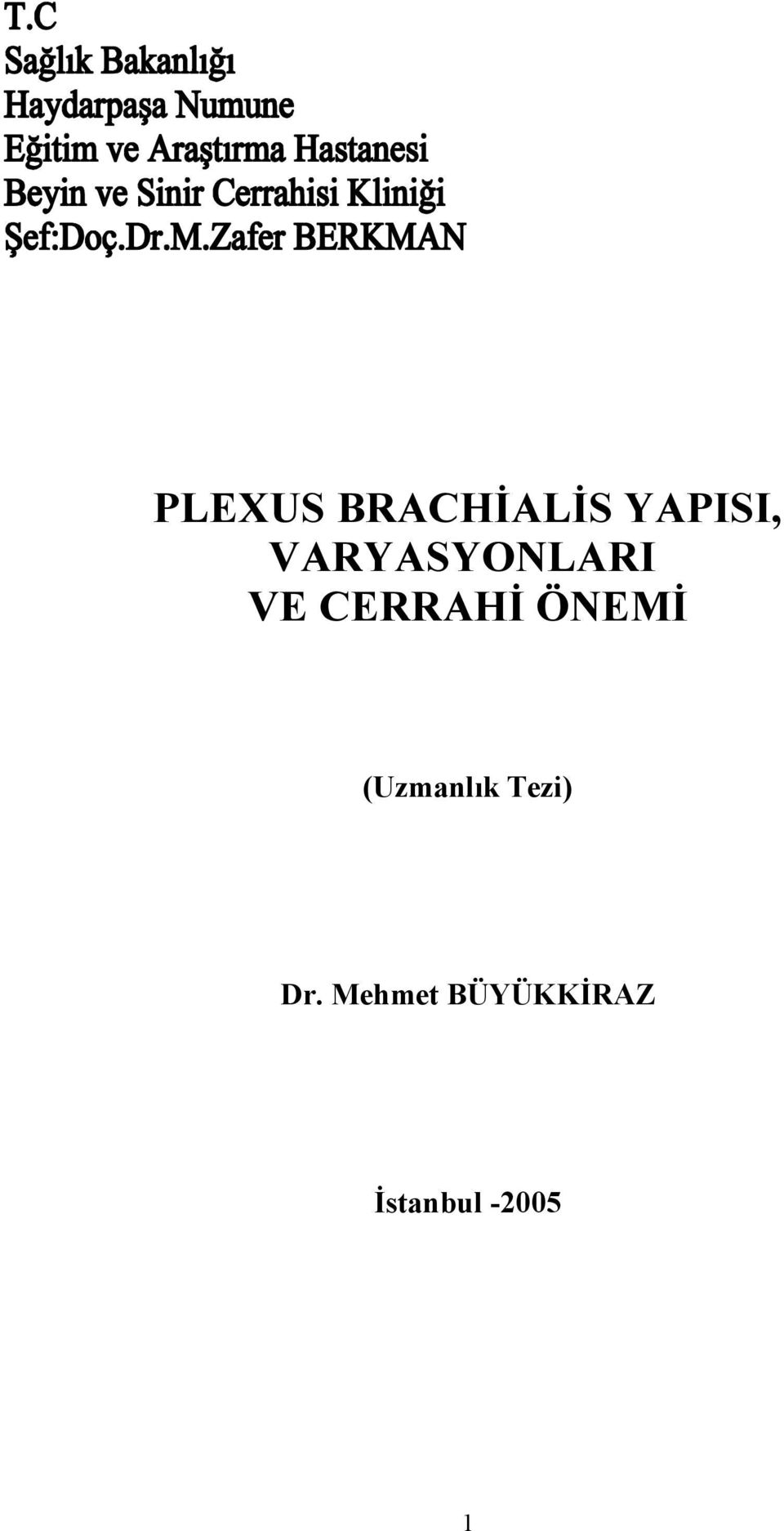 ÖNEMİ (Uzmanlık Tezi) Dr.