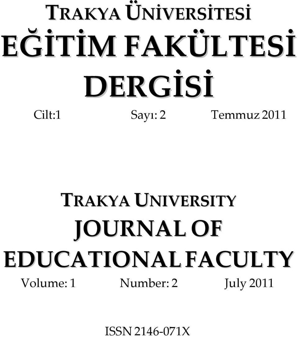 UNIVERSITY JOURNAL OF EDUCATIONAL FACULTY