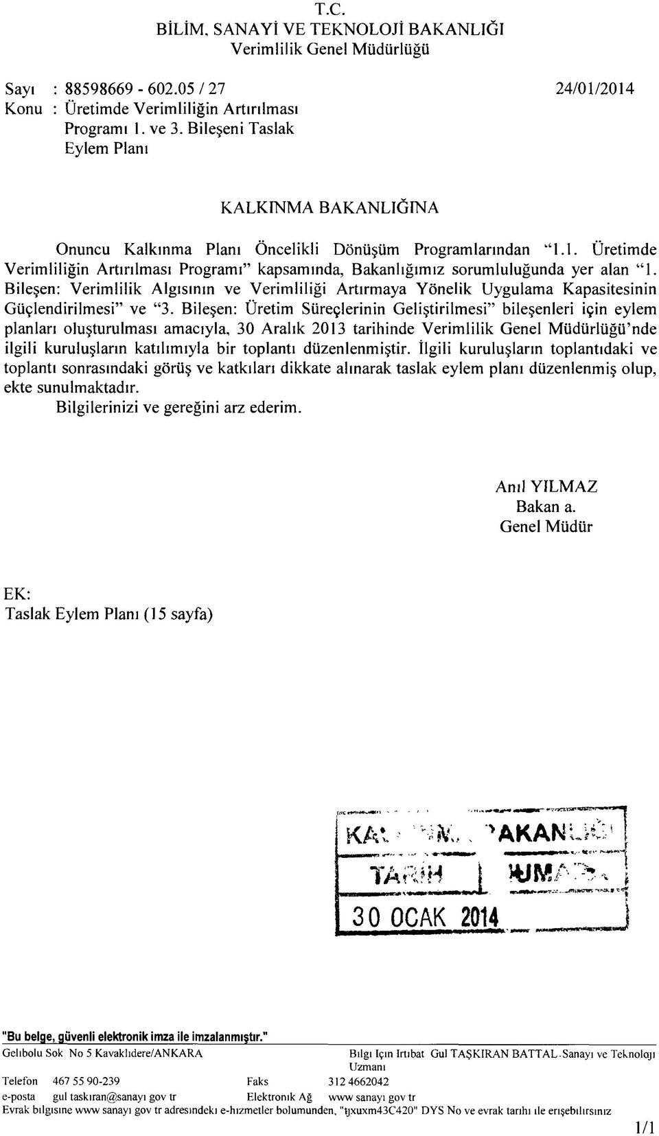 Bileşen: Verimlilik Algısının ve Verimliliği Artırmaya Yönelik Uygulama Kapasitesinin Güçlendirilmesi" ve "3.