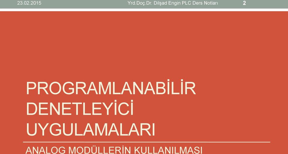 PROGRAMLANABİLİR DENETLEYİCİ