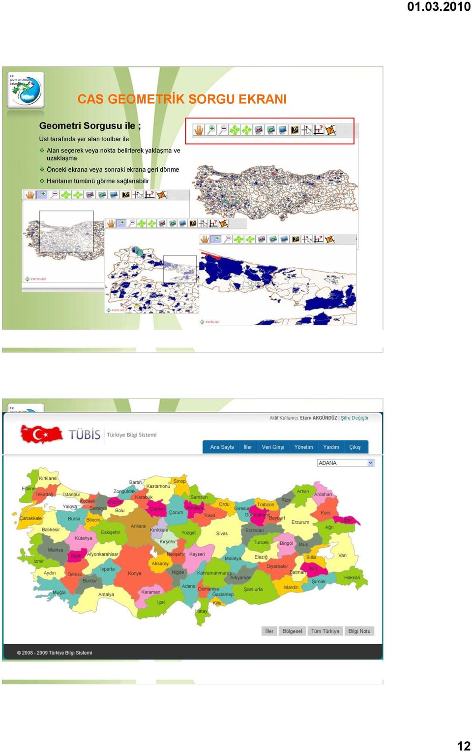 belirterek yaklaşma ve uzaklaşma Önceki ekrana veya