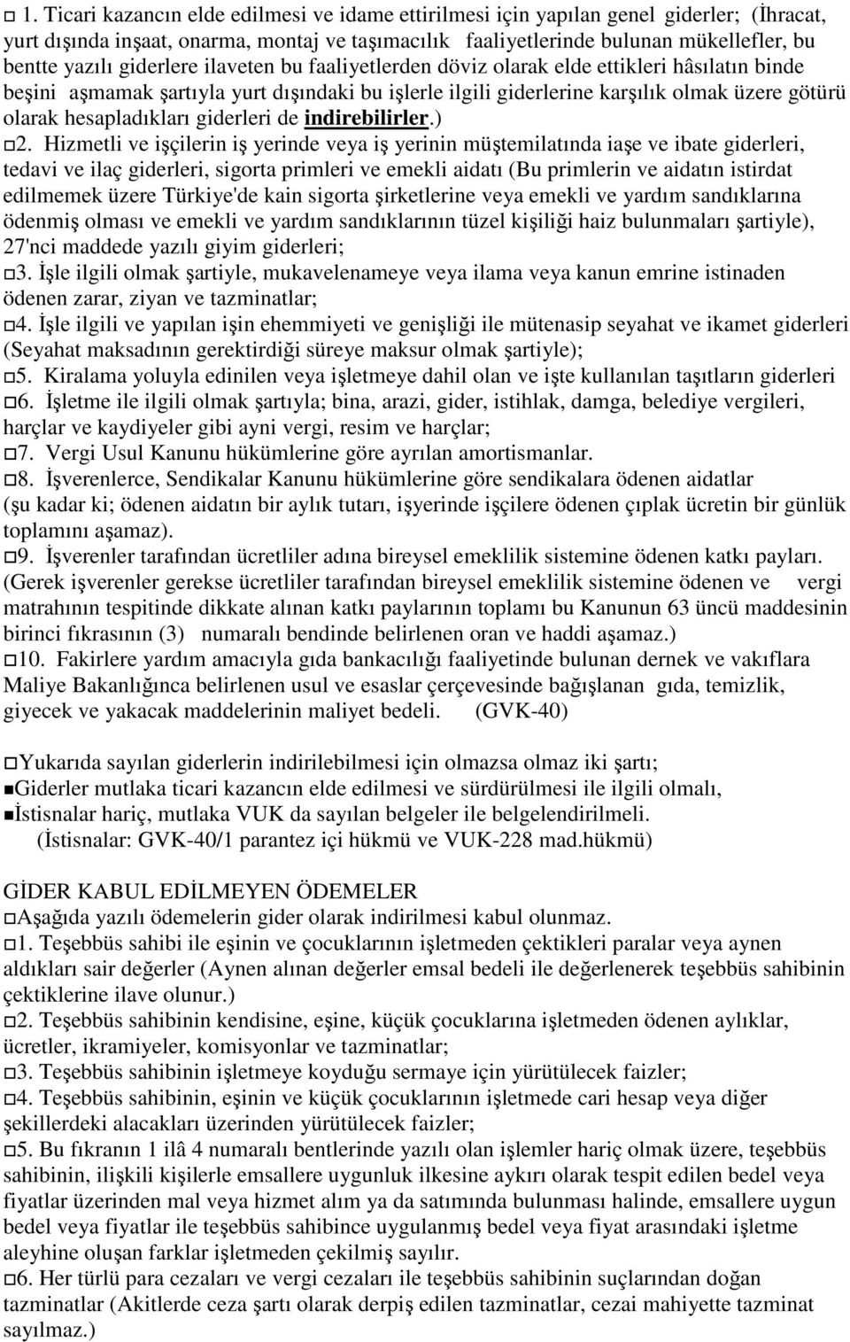 giderleri de indirebilirler.) 2.