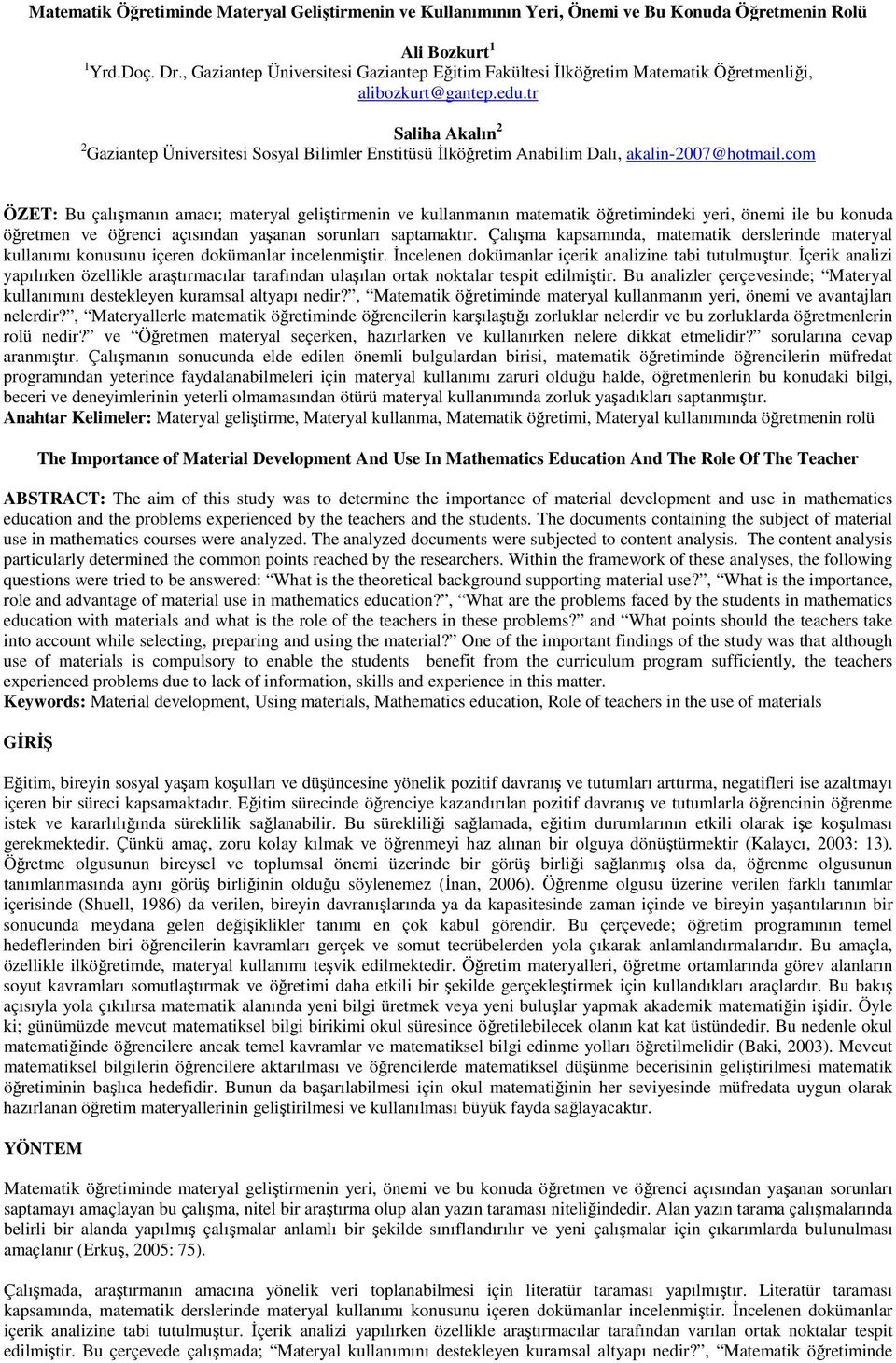 tr Saliha Akalın 2 2 Gaziantep Üniversitesi Sosyal Bilimler Enstitüsü İlköğretim Anabilim Dalı, akalin-2007@hotmail.