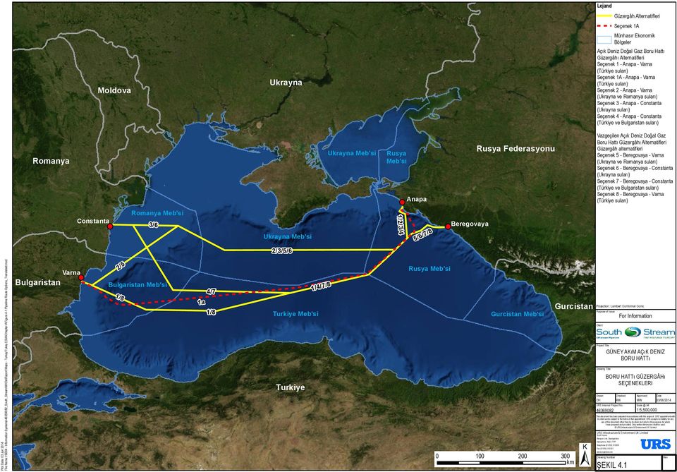 Meb'si Rusya Meb'si Anapa Rusya Federasyonu Vaz geçilenaçıkdeniz DoğalGaz Boru Ha tıgüz ergâhıalternatifleri Güz ergâh alternatifleri S eçenek5-beregovaya -Varna (U krayna ve Romanya suları) S