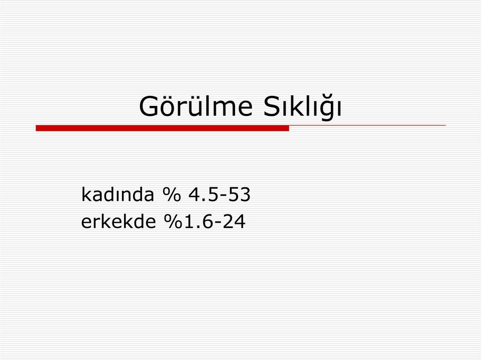 kadında % 4.