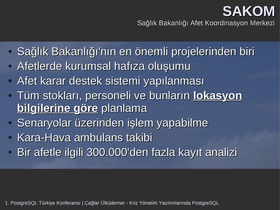 yapılanması Tüm stokları, personeli ve bunların lokasyon bilgilerine göre planlama