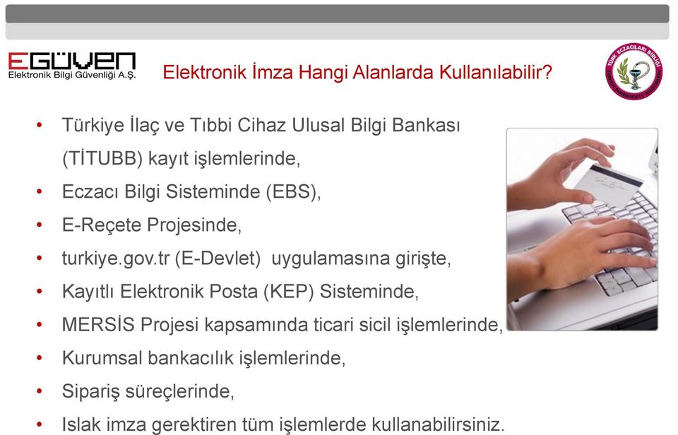 E-Reçete Projesinde, turkiye.gov.