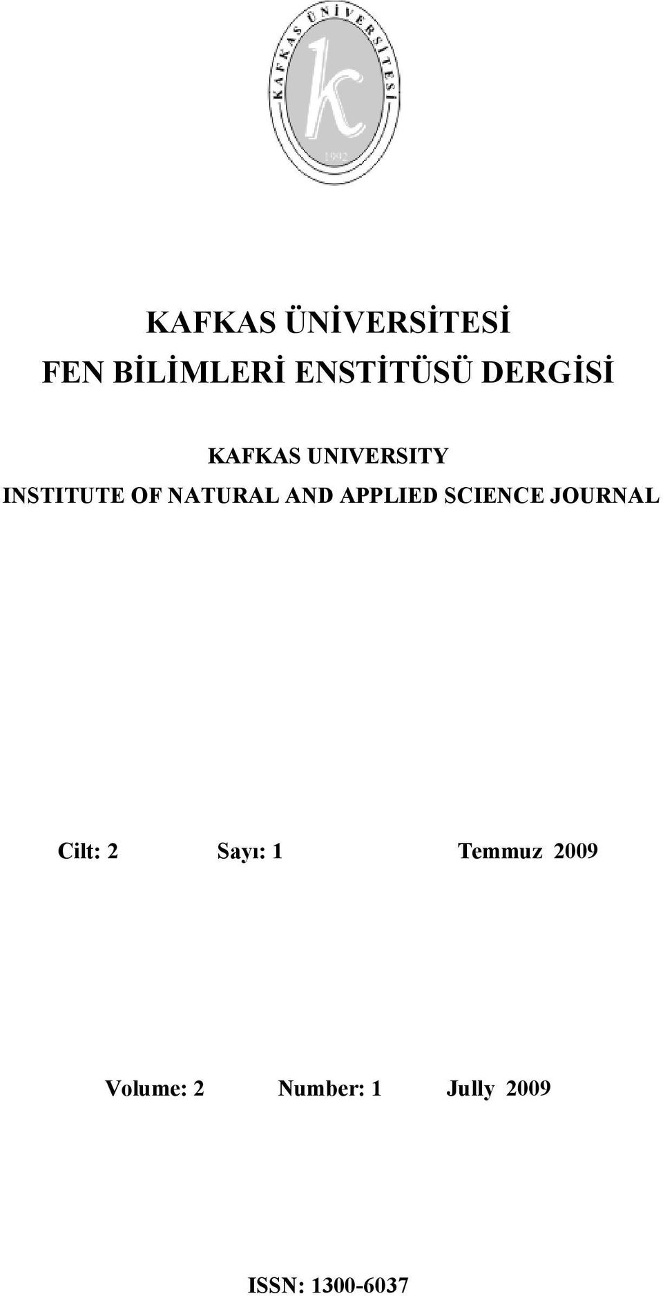 AND APPLIED SCIENCE JOURNAL Cilt: 2 Sayı: 1