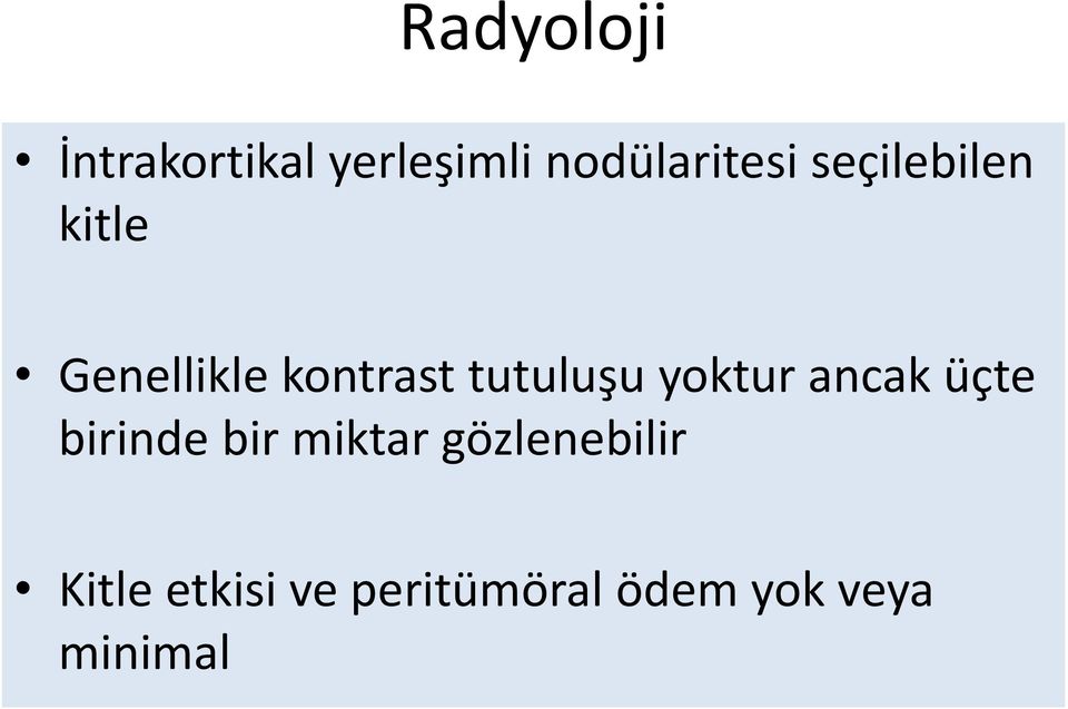 yoktur ancak üçte birinde bir miktar