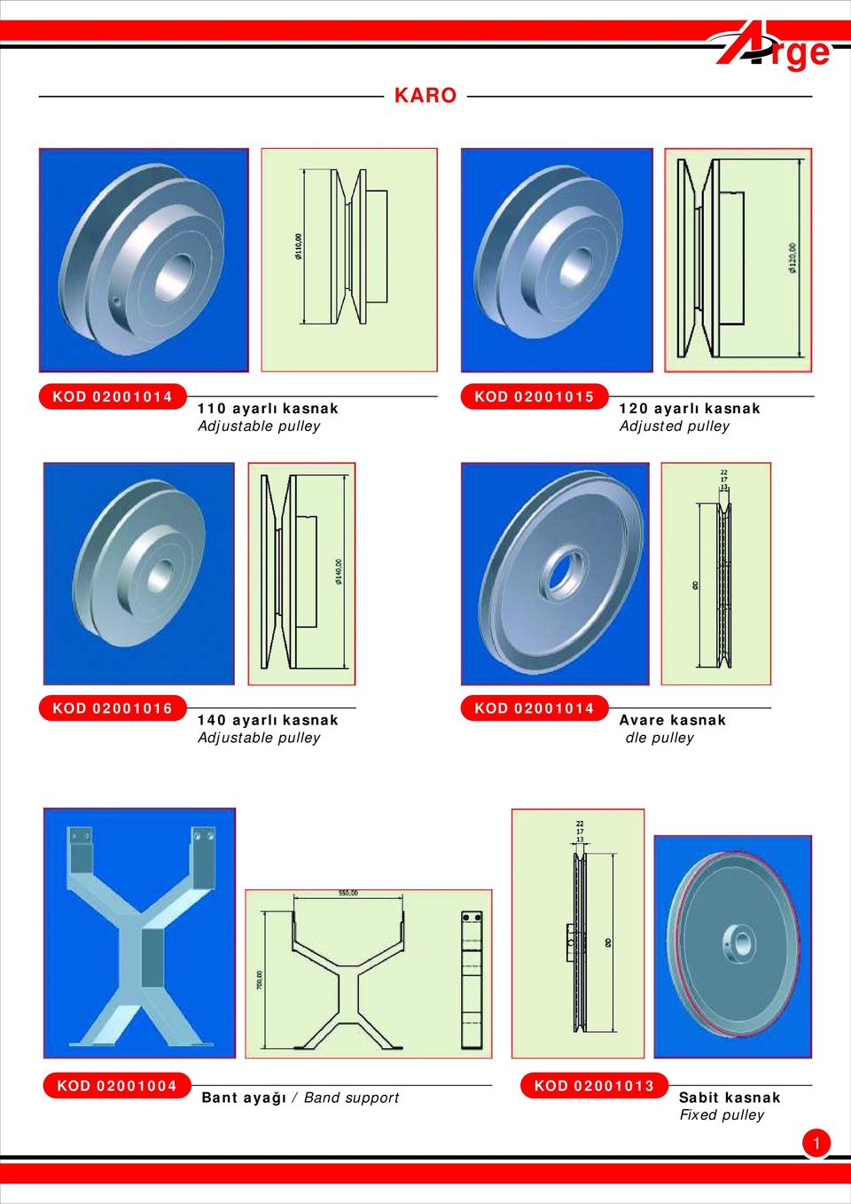 kasnak Adjustable pulley KOD 02001014 Avare kasnak İdle pulley KOD