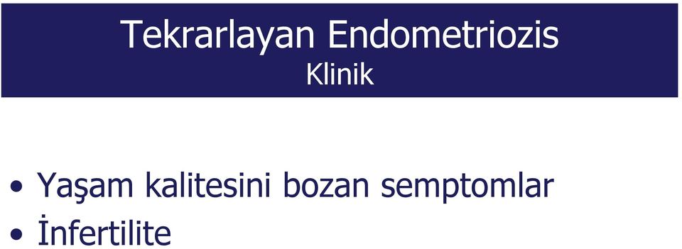 Klinik Yaşam