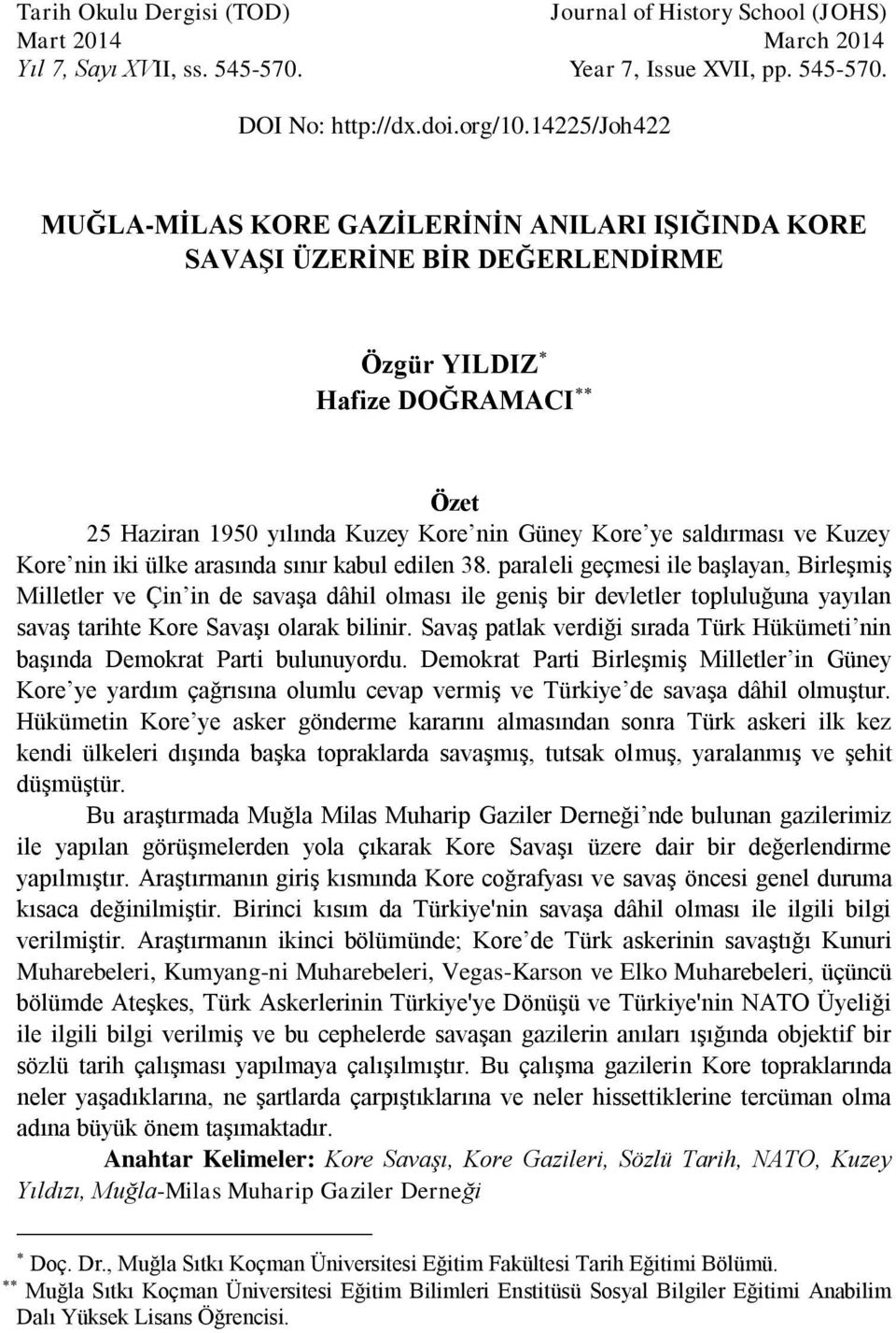 Kuzey Kore nin iki ülke arasında sınır kabul edilen 38.