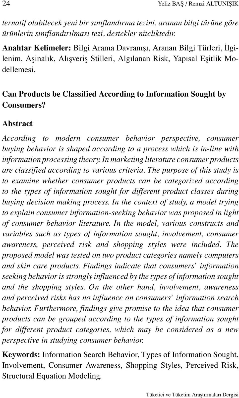 Can Products be Classified According to Information Sought by Consumers?