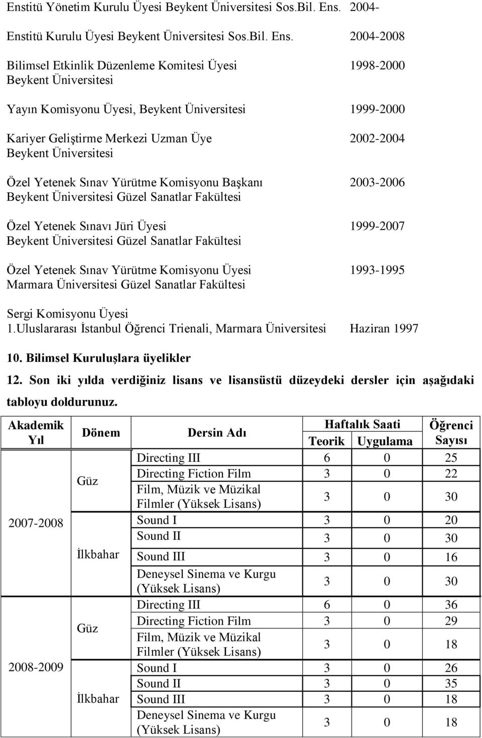 itü Kurulu Üyesi Beykent Üniversitesi Sos.Bil. Ens.