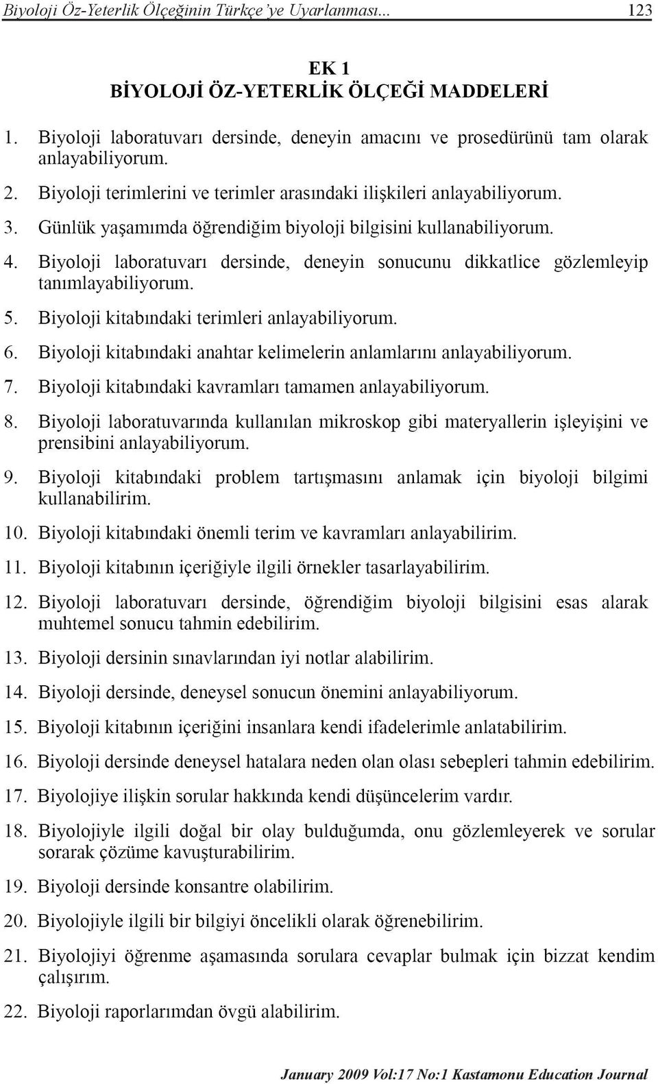 Uyarlanması.