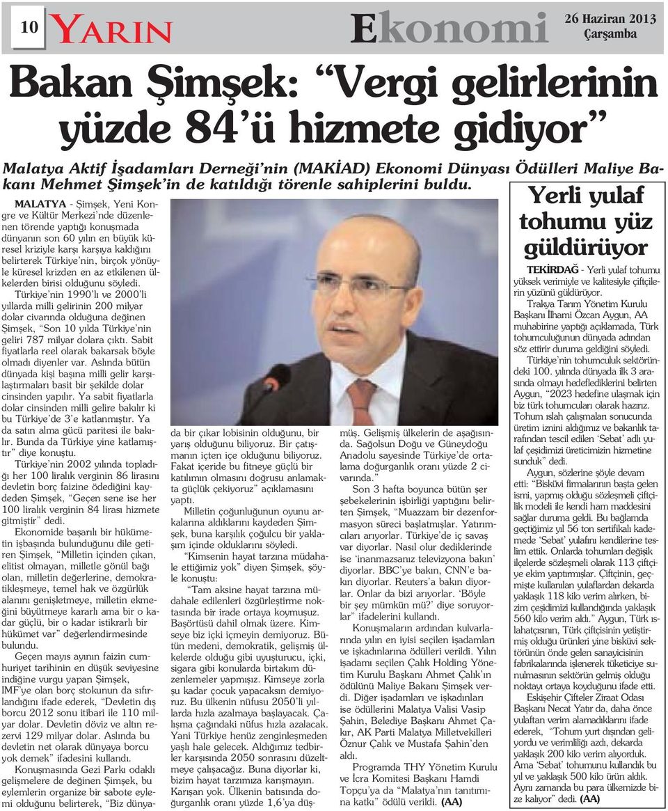 Türkiye nin 1990 l ve 2000 li y llarda milli gelirinin 200 milyar dolar civar nda oldu una de inen fiimflek, Son 10 y lda Türkiye nin geliri 787 milyar dolara ç kt.