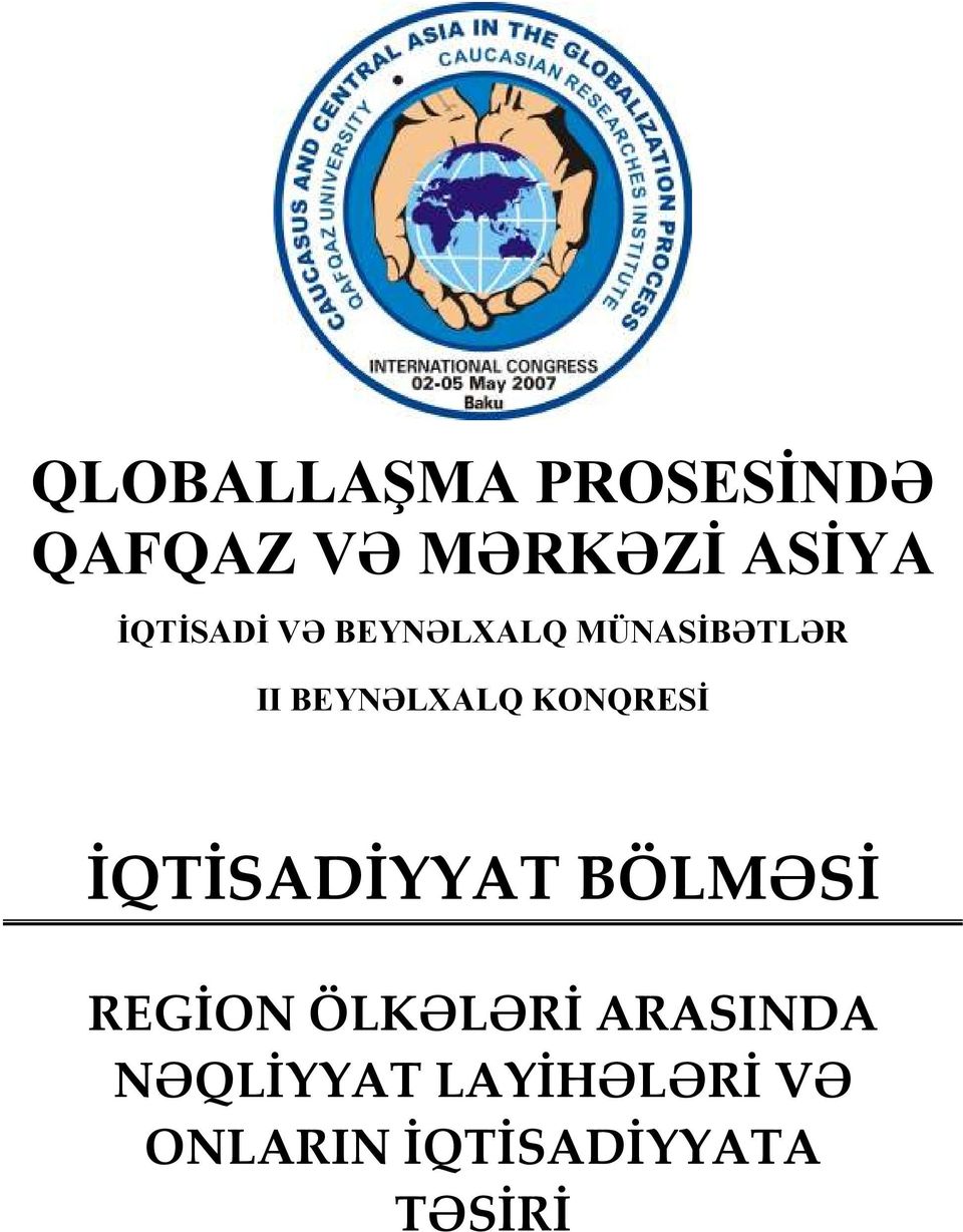 KONQRESĐ İQTİSADİYYAT BÖLMƏSİ REGİON ÖLKƏLƏRİ